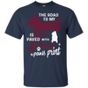 Pug - The Road To My Heart T Shirts