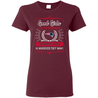 Good Girls Go To Heaven New England Patriots Girls T Shirts