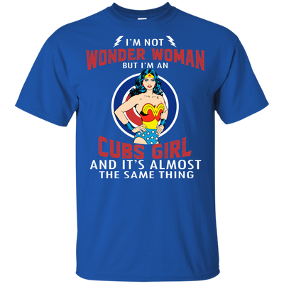 I'm Not Wonder Woman Chicago Cubs T Shirts