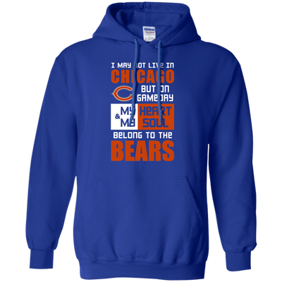 My Heart And My Soul Belong To The Chicago Bears T Shirts