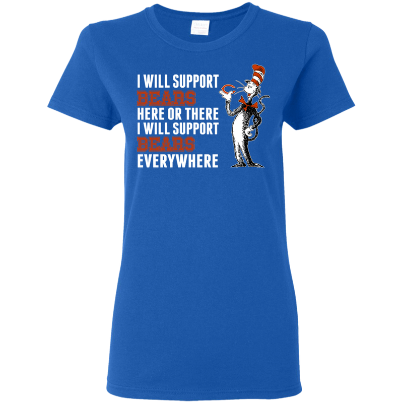I Will Support Everywhere Chicago Bears T Shirts