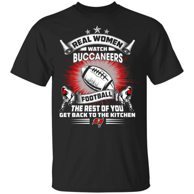 Funny Gift Real Women Watch Tampa Bay Buccaneers T Shirt