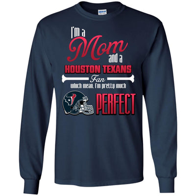 Cool Pretty Perfect Mom Fan Houston Texans T Shirt