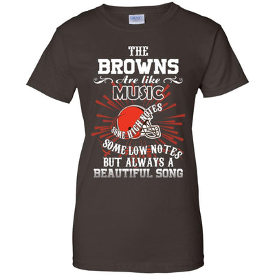 The Cleveland Browns Are Like Music T Shirt