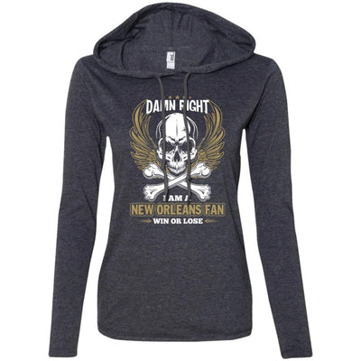 I Am A New Orleans Saints Fan Win Or Lose T Shirt