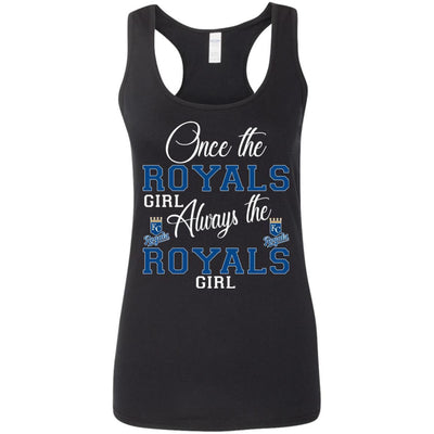 Always The Kansas City Royals Girl T Shirts