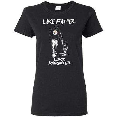 Like Father Like Daughter Pittsburgh Steelers T Shirts