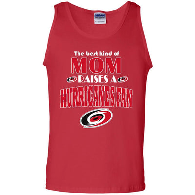 Best Kind Of Mom Raise A Fan Carolina Hurricanes T Shirts