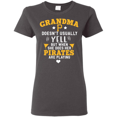 But Different When She Does Her Pittsburgh Pirates Are Playing T Shirts