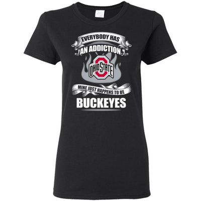 Everybody Has An Addiction Mine Just Happens To Be Ohio State Buckeyes T Shirt