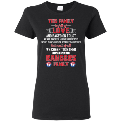 We Are A Texas Rangers Family T Shirt