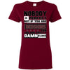 Nobody Is Perfect But If You Are A Redskins Fan T Shirts