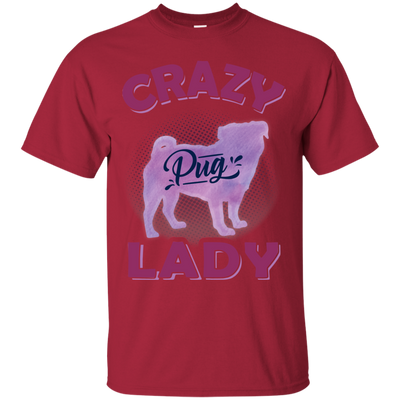 Crazy Pug Lady T Shirts