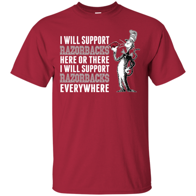 I Will Support Everywhere Arkansas Razorbacks T Shirts