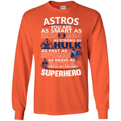 Houston Astros You're My Favorite Super Hero T Shirts