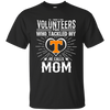 He Calls Mom Who Tackled My Tennessee Volunteers T Shirts