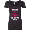 I Have Two Titles Dad And Atlanta Braves Fan T Shirts