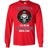 Win Lose Or Tie Until I Die I'll Be A Fan Colorado Avalanche Cardinal T Shirts