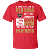 My Heart And My Soul Belong To The Florida Panthers T Shirts