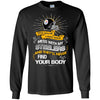 My Pittsburgh Steelers And They'll Never Find Your Body T Shirt