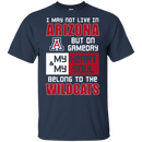 My Heart And My Soul Belong To The Arizona Wildcats T Shirts