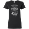 Dear Daddy I May Find A Prince Someday But You Will Always Be My Kings T Shirts