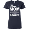 A Normal Mom Except Much Cooler Houston Texans T Shirts