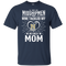 He Calls Mom Who Tackled My Navy Midshipmen T Shirts