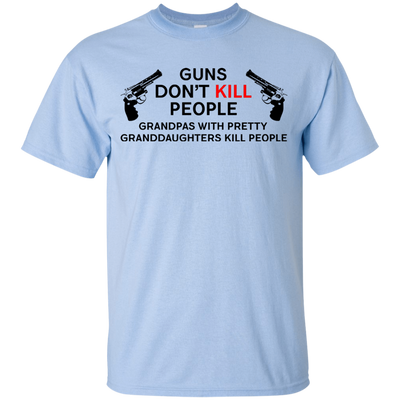 Gun Don't Kill People T Shirts V2