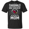 He Calls Mom Who Tackled My Arizona Cardinals T Shirts