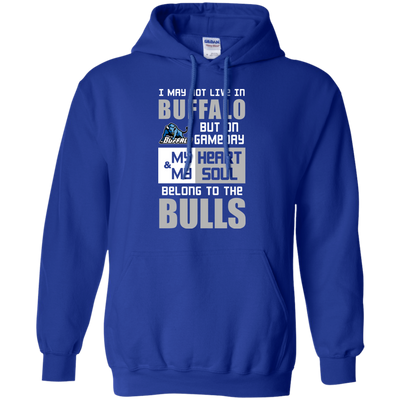 My Heart And My Soul Belong To The Buffalo Bulls T Shirts