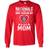 He Calls Mom Who Tackled My Washington Nationals T Shirts