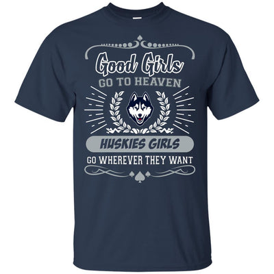 Good Girls Go To Heaven Connecticut Huskies Girls T Shirts