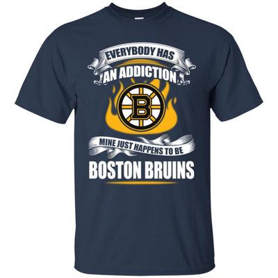 Everybody Has An Addiction Mine Just Happens To Be Boston Bruins T Shirt