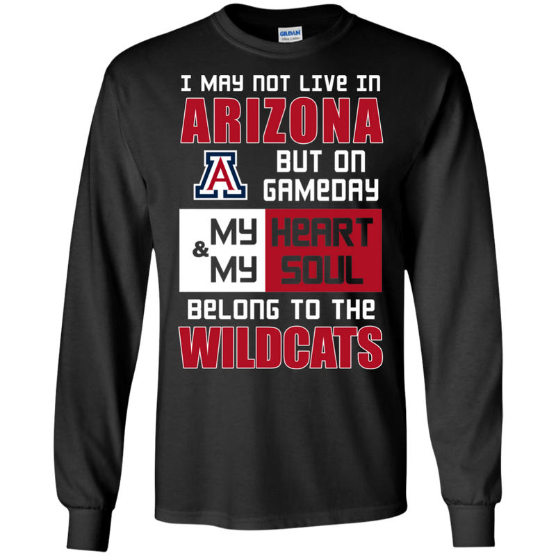 My Heart And My Soul Belong To The Arizona Wildcats T Shirts