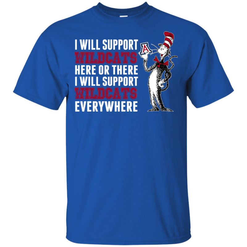 I Will Support Everywhere Arizona Wildcats T Shirts