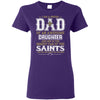 Proud Of Dad Of An Awesome Daughter New Orleans Saints T Shirts