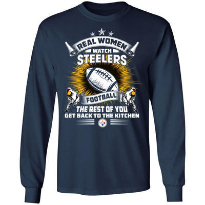 Funny Gift Real Women Watch Pittsburgh Steelers T Shirt