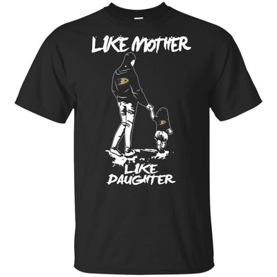 Like Mother Like Daughter Anaheim Ducks T Shirts