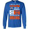 My Heart And My Soul Belong To The Edmonton Oilers T Shirts