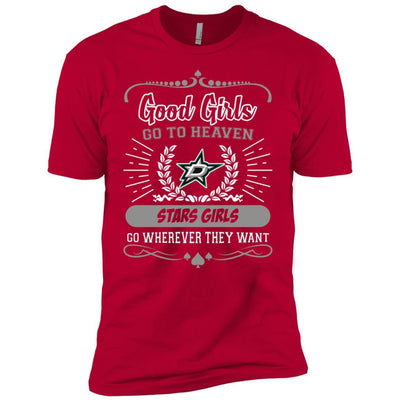 Good Girls Go To Heaven Dallas Stars Girls T Shirts