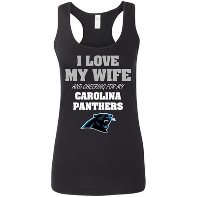 I Love My Wife And Cheering For My Carolina Panthers T Shirts