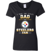 I Have Two Titles Dad And Pittsburgh Steelers Fan T Shirts