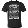 Alabama Crimson Tide You're My Favorite Super Hero T Shirts