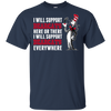 I Will Support Everywhere Cincinnati Bearcats T Shirts