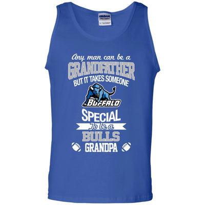 It Takes Someone Special To Be A Buffalo Bulls Grandpa T Shirts