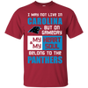 My Heart And My Soul Belong To The Carolina Panthers T Shirts