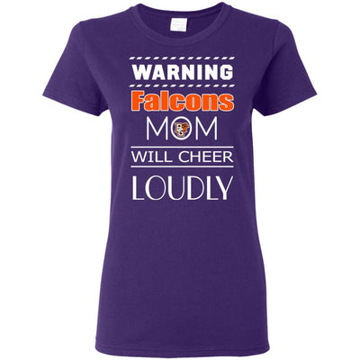 Warning Mom Will Cheer Loudly Bowling Green Falcons T Shirts