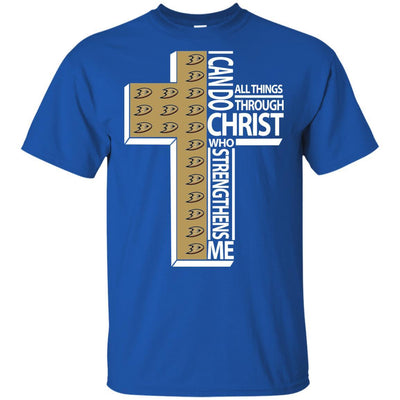 Gorgeous I Can Do All Things Through Christ Anaheim Ducks T Shirts