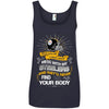 My Pittsburgh Steelers And They'll Never Find Your Body T Shirt